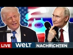 UKRAINE-KRIEG: TRUMPS KUSCHELKURS GEGEN PUTIN? Kein Waffenstillstand - keine Sanktionen! | WELT LIVE