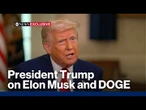 Trump says fraud referrals made to DOJ as a result of DOGE