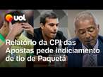 CPI das Apostas: Romário pede indiciamento de tio de Paquetá e outros dois investigados