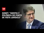 8/1: anistia é polêmica do ponto de vista jurídico, diz Gonet em sabatina | BASTIDORES CNN