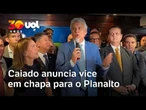 Caiado anuncia Kassab como seu vice em chapa para o Planalto; veja vídeo