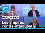 Les empires contre-attaquent ? Parlons-en avec Maud Quessard, Alice Ekman et Gautier Rybinski