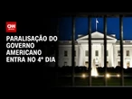Senado dos EUA rejeita propostas e paralisação do governo americano entra no 4º dia | BOLETIM CNN