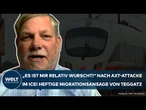 BAYERN: "Mir ist es relativ wurscht!" Nach Axt-Attacke im ICE von Syrer! Heftige Ansage von Teggatz