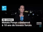 RD Congo : l'ancien Premier ministre condamné à 10 ans de travaux forcés • FRANCE 24