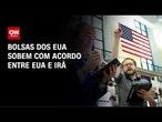 Fechamento de Mercado: Bolsas dos EUA sobem com acordo entre EUA e Irã | HORA H