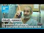 Israël annonce la libération d'un otage, 70 pourraient encore être en vie • FRANCE 24