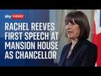 Watch live: Rachel Reeves delivers her first Mansion House speech as Chancellor