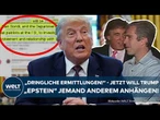 USA: "Mit Dringlichkeit ermitteln" - Jetzt will Trump den Epstein-Skandal jemand anderem anhängen
