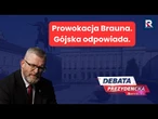 Prowokacja Brauna. Gójska odpowiada. | Debata prezydencja 2025