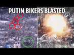 Russian motorcycle attack squad obliterated by Ukrainian drones as 39 of Putin's bikers are blown up