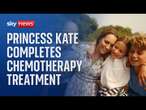 Analysis: 'Extraordinary' moment as Princess Kate announces she has finished chemotherapy