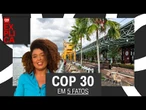 Belém além da COP30 com Thiago Castanho e Michel Pinho | CNN Explica