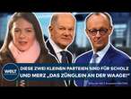 BUNDESTAGSWAHL: Scholz und Merz Chancen aufs Kanzleramt steigen mit diesen kleinen Parteien