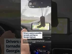 Drivers capture possible tornado swirling on Georgia highway