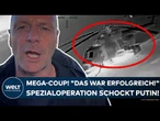 PUTINS KRIEG: Russen-Desaster! "Die Ukrainer haben da eine Spezialoperation gefahren!"