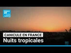 Canicule en France : les habitants à l'épreuve des nuits tropicales • FRANCE 24
