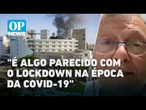 Brasileiro em Israel fala sobre fechamento de aeroportos e shoppings l O POVO News