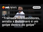Anistia a Bolsonaro será golpe dentro do golpe com Tarcísio cúmplice e aplausos de Trump | Josias