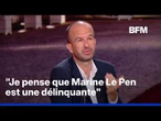 Manuel Bompard estime que "Marine Le Pen fait peser une épée de Damoclès sur la présidentielle"