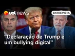 Fala de Trump é interferência na política brasileira e tentativa para elevar pressão | Análise