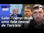 Reinaldo: Tarcísio, que não dialoga com o democrata Lula, quer sujeição de brasileiro a um autocrata