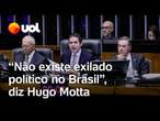 Após ida de Eduardo Bolsonaro aos EUA, Hugo Motta diz que 'não existe exilado político no Brasil'