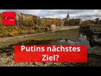 Putins nächstes Ziel? In dieser EU-Stadt liegen schon Evakuierungspläne bereit