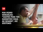 “Castro pode ter garantido vaga ao Senado”, diz Sóstenes Cavalcante | CNN 360º