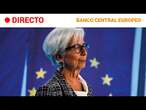 BCE: CHRISTINE LAGARDE anuncia BAJADA DE TIPOS DE INTERÉS en la ZONA EURO| RTVE