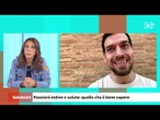 Passioni estive e salute: quello che è bene sapere