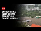 Mais de 50 pessoas desaparecem e quatro morrem após fortes enchentes atingirem Himalaia | NOVO DIA