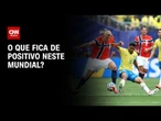 Após derrota brasileira para a Noruega, o que fica de positivo na Copa do Mundo? | CNN NOVO DIA