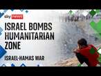 Nineteen killed after Israel hits crowded 'safe zone' in Gaza | Israel-Hamas War