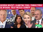 Hity w sieci. Jakubiak miażdży. Kłamstwa Tuska. Zembaczyński się wygadał. Odlot Wcisło i Schnepf