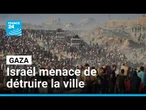 Gaza : "Si la communauté internationale n'intervient pas, toute la population sera déportée"
