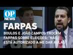 Boulos e João Campos trocam farpas sobre eleições: 