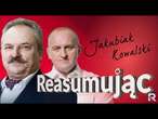 Kosiniak-Kamysz jest zwykłym figurantem, który ucieka | Jakubiak, Kowalski | #Reasumując