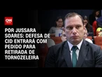 Defesa de Cid entrará com pedido para retirada de tornozeleira | CNN PRIME TIME