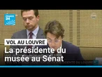"Notre musée a vécu un choc immense" : la patronne du Louvre s'exprime au Sénat • FRANCE 24