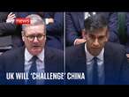 Starmer says UK will 'challenge' China when asked about 'dangerous acts'