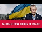 Nacjonalistyczna ideologia na Ukrainie | Salonik polityczny 2/3