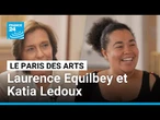 Le Paris des Arts à Vienne avec Laurence Equilbey et Katia Ledoux • FRANCE 24