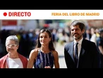 DIRECTO | La reina LETIZIA inaugura la FERIA DEL LIBRO de MADRID |RTVE Noticias