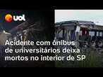 Acidente de ônibus com estudantes da Unifran deixa mortos entre Nuporanga e São José da Bela Vista