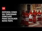 Capela Sistina começa a ser preparada para conclave | CNN NOVO DIA