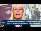 „TURBO-EINBÜRGERUNGEN“ IN DEUTSCHLAND: Expertin sieht „krasses Missverhältnis“ bei Rückführungen
