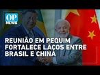 China e Brasil ampliam coorperação em meio a tensão comercial com os EUA | O POVO News