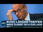 DEUTSCHLAND: Heikle Themen bei Konferenz! Ministerpräsidenten treffen Merz! Kanzler äußert sich