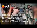 Bloco voltado a público LGBTQIA+ termina com tumulto envolvendo PMs e foliões em Juiz de Fora (MG)